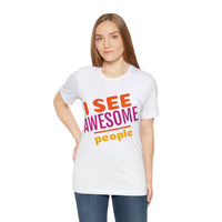 Unisex Jersey Short Sleeve Tee, "Awesome People"