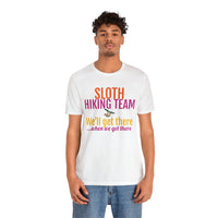 Unisex Jersey Short Sleeve Tee, "Sloth Hiking Team"