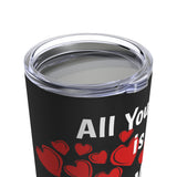 Valentine Tumbler, 20oz Stainless Steel