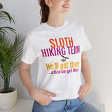 Unisex Jersey Short Sleeve Tee, "Sloth Hiking Team"