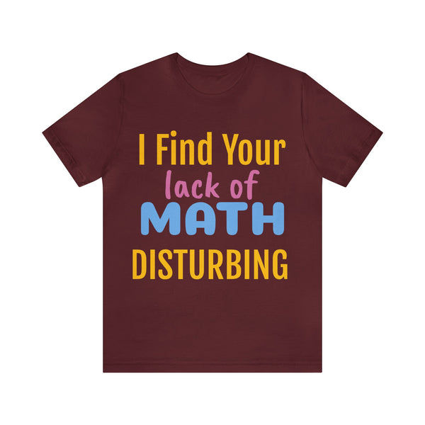 Unisex Jersey Short Sleeve Tee, "Math"