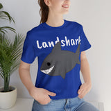 Unisex Jersey Short Sleeve Tee, "Landshark"