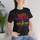 Unisex Jersey Short Sleeve Tee, "Sloth Hiking Team"