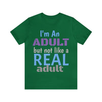 Unisex "Real Adult" Jersey Short Sleeve Tee