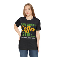 Unisex Jersey Short Sleeve Tee, "Coffee"