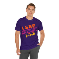 Unisex Jersey Short Sleeve Tee, "Awesome People"