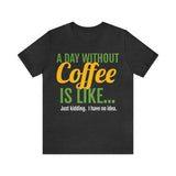 Unisex Jersey Short Sleeve Tee, "Coffee"