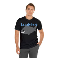 Unisex Jersey Short Sleeve Tee, "Landshark"