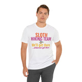 Unisex Jersey Short Sleeve Tee, "Sloth Hiking Team"