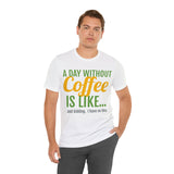 Unisex Jersey Short Sleeve Tee, "Coffee"