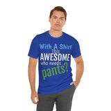 Unisex Jersey Short Sleeve Tee, "Awesome"