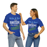 Unisex Jersey Short Sleeve Tee, "Awesome"