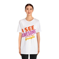 Unisex Jersey Short Sleeve Tee, "Awesome People"