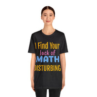 Unisex Jersey Short Sleeve Tee, "Math"