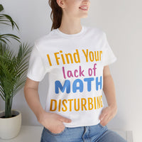 Unisex Jersey Short Sleeve Tee, "Math"