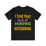 Unisex Jersey Short Sleeve Tee, "Disturbing"