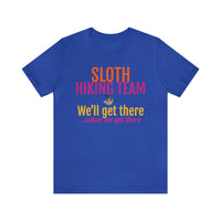 Unisex Jersey Short Sleeve Tee, "Sloth Hiking Team"