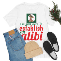 Unisex Jersey Short Sleeve Holiday Tee, "Alibi"