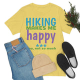 Unisex Jersey Short Sleeve Tee, "Happy"