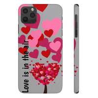 Case Mate Slim Phone Cases, "Love is in the Air"