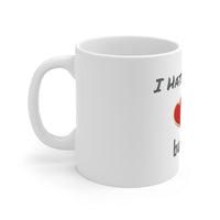 Ceramic "Everyone but you!" Mug, 11oz