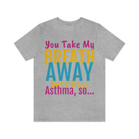 Unisex "Asthma" Jersey Short Sleeve Tee