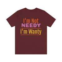 Unisex Jersey Short Sleeve Tee, "Wanty"