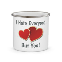 "Everyone but you!" Enamel Camping Mug Valentine