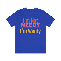 Unisex Jersey Short Sleeve Tee, "Wanty"