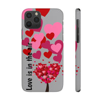 Case Mate Slim Phone Cases, "Love is in the Air"